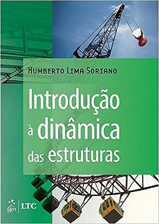 INTRODUÇÃO Á DINÂMICA DAS ESTRUTURAS