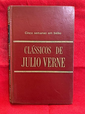 Cinco semanas em balão - Coleção Clássicos de Julio Verne