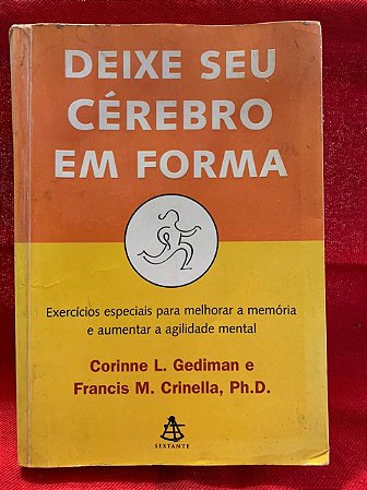 Deixe seu cérebro em forma