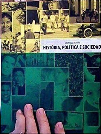 História, Política E Sociedade andré luiz joanilho