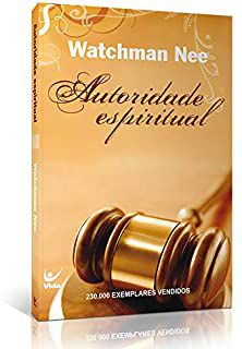 Autoridade Espiritual - Edição de bolso Watchman Nee and Yolanda M. Krievin