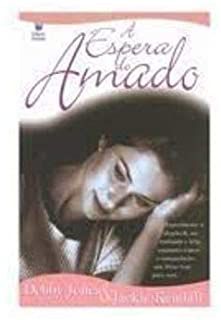À Espera do Amado Debby Jones e outro