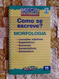 Coleção Recreio - Como Se Escreve? - Volume 11 - Morfologia Recreio