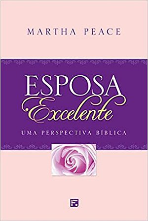 Esposa Excelente