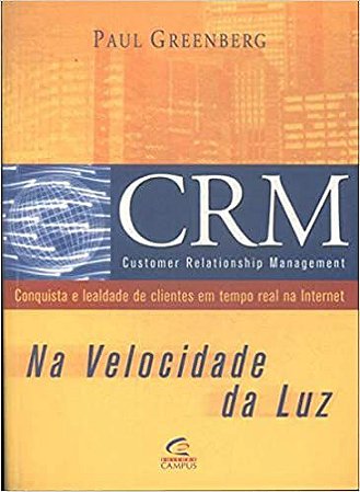 Crm Na Velocidade Da Luz Greenberg, Paul