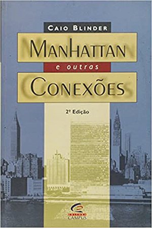 Manhattan E Outras Conexoes Blinder, Caio