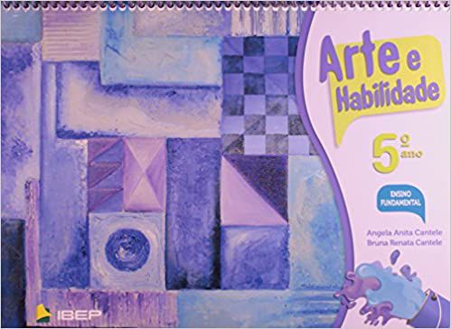 Arte e Habilidade 5º Ano