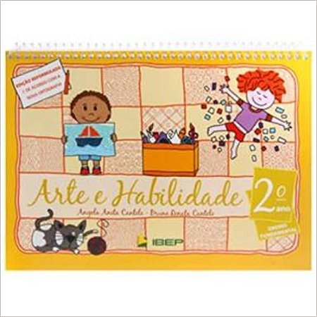 Arte E Habilidade. 2º Ano -