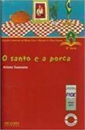 O Santo e a Porca