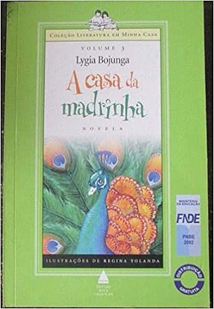 A Casa da Madrinha