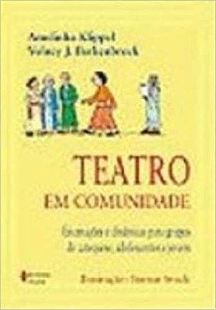 Teatro Em Comunidade Klippel, Amelinha