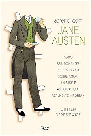 Aprendi com Jane Austen Deresiewicz, William