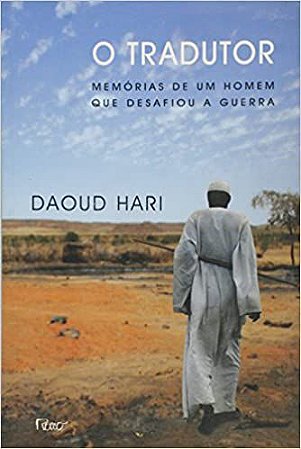 O Tradutor. Memórias De Um Homem Hari, Daoud