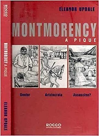 Montmorency A Pique