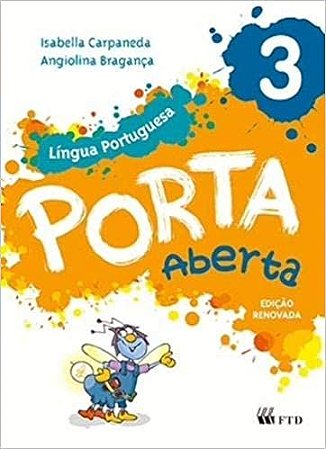 Porta Aberta. Língua Portuguesa. 3º Ano Isabella Carpaneda