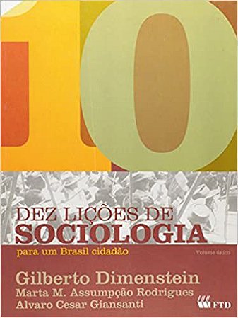 Dez Lições de Sociologia Para Um Brasil Cidadão Vários Autores