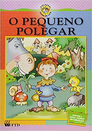 O Pequeno Polegar - Coleção Hora de Ler Braido, Eunice