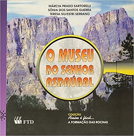 O Museu do Sr. Asdrúbal Vários Autores