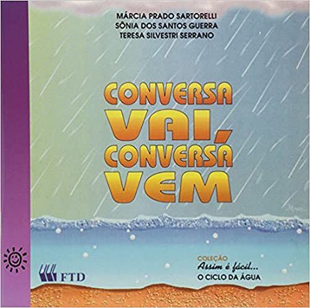 Conversa Vai, Conversa Vem Marcia Prado Sartorelli and Tereza Silvestri Serrano