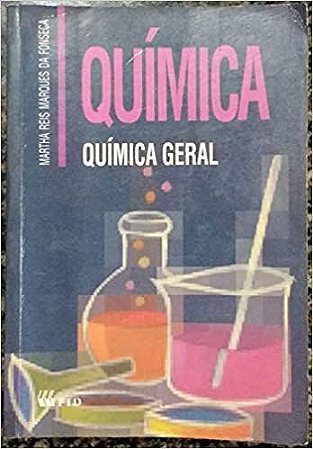 Quimica Geral Fonseca, Martha Reis Marques