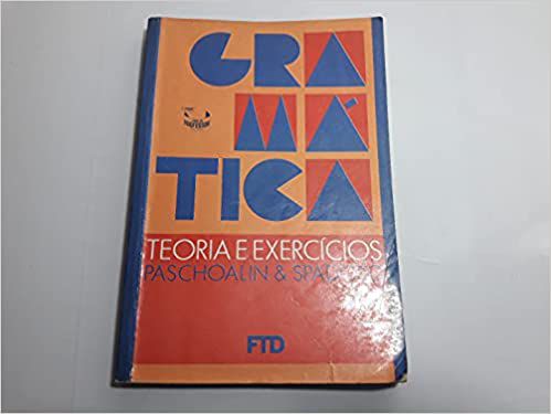 Gramatica. Teoria e Exercícios Vários Autores