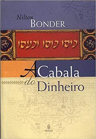 Cabala do Dinheiro Nilton Bonder
