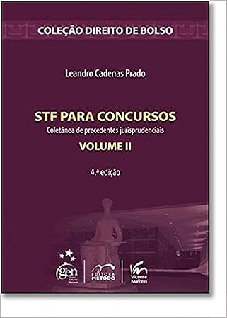 STF Para Concursos - Coleção Direito De Bolso. Volume II Prado,
