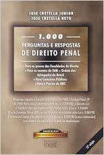 1000 Perguntas E Respostas De Direito Penal Cretella Junior Jose Cretella Neto Jose
