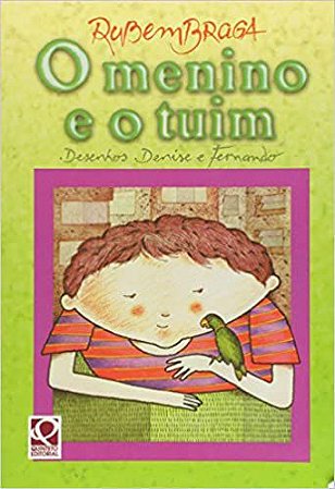 O Menino e o Tuim Braga, Rubem
