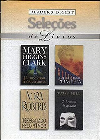 Ja Ouvi Essa Música Antes - Pompéia - Resgatado Pelo Amor - O Homem Do Quadro - livros seleções