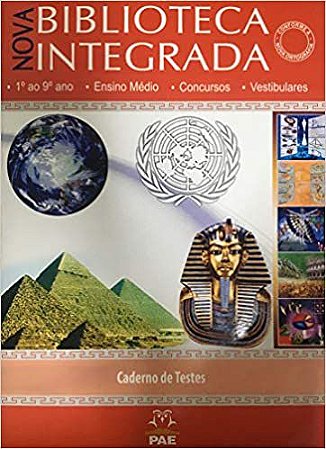 Nova Biblioteca Integrada 1º ao 9º Ano - Caderno de Testes