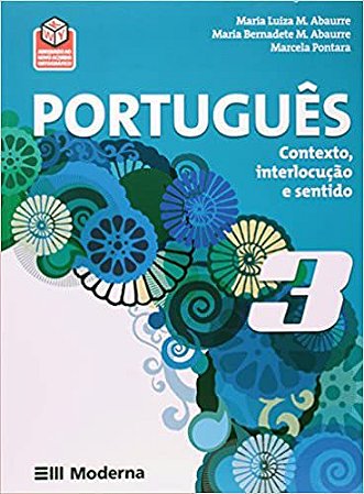 Português. Contexto, Interlocução e Sentido. 3º Ano