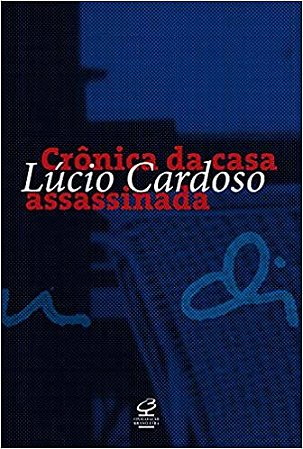Crônica da casa assassinada