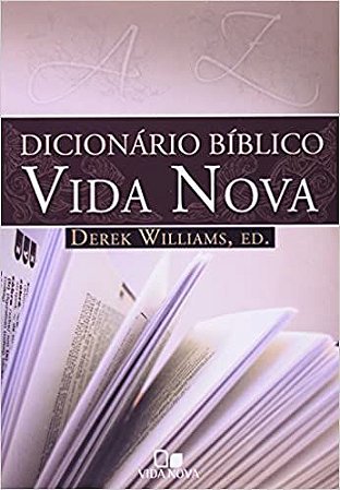 Dicionário Bíblico Vida Nova Sergio Willians