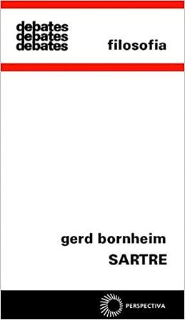 Sartre: 36 Bornheim, Gerd A.