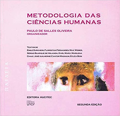 Metodologia das ciências humanas Oliveira, Paulo de Salles