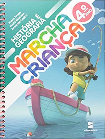 Marcha Criança. História e Geografia. 4º Ano