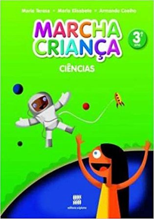 Marcha Criança. Ciências Naturais. 3º Ano