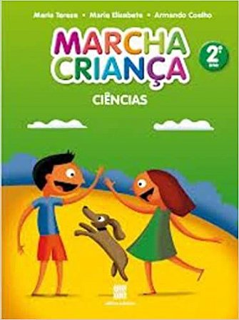 Marcha Criança. Ciências Naturais. 2º Ano