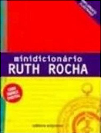 Minidicionário Ruth Rocha Rocha, Ruth