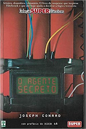 O Agente Secreto - Joseph Conrad - Super Interessante