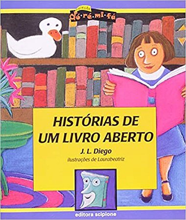 Histórias de um livro aberto Diego. J. L. and Laurabeatriz