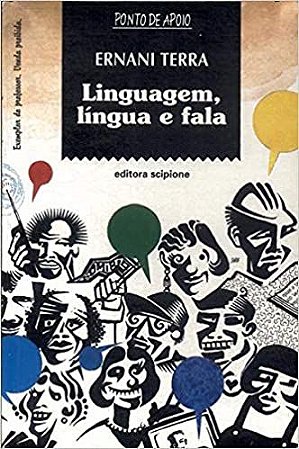 Linguagem, Língua E Fala Ernani Terra