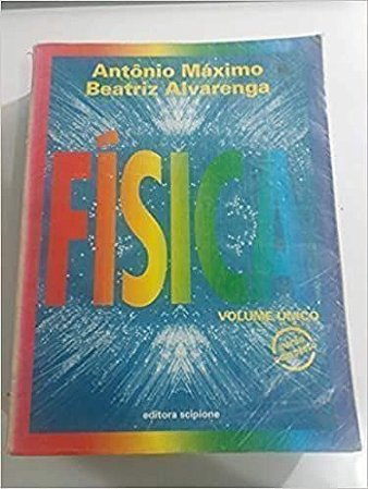 Física Volume Único Antônio Máximo e Beatriz Alvarenga
