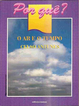 O Ar e o Tempo Antunes, Celso