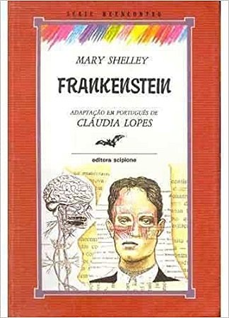 Frankenstein - Serie Reencontro Shelley, Mary