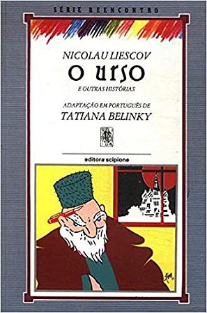 O Urso Nicolau Liescov and Tatiana Belinky - Tradução e Adaptação
