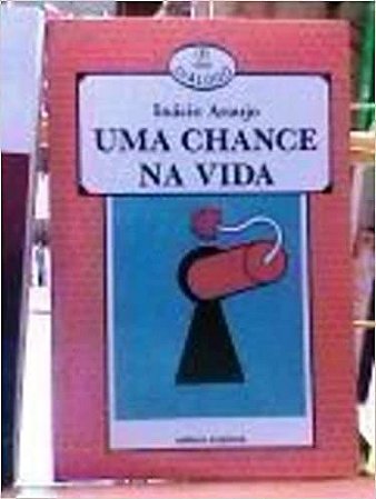 Uma Chance Na Vida Araujo, Inacio