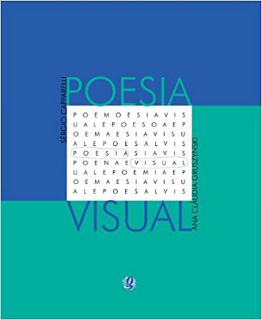 Poesia visual Capparelli, Sérgio and Gruszynski, Ana Cláudia