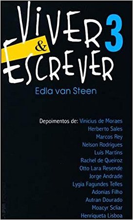 Viver e escrever  vol. 3: 709 Steen, Edla Van